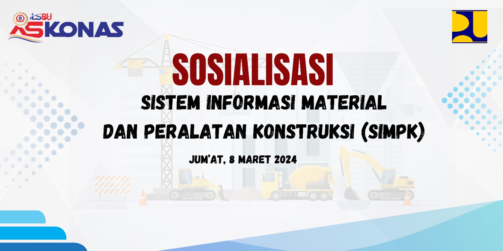 SOSIALISASI SIPMK LSBU ASKONAS