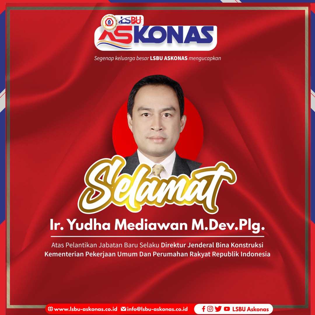 Ucapan Selamat Atas Pelantikan Direktur Jenderal Bina Konstruksi Kementerian PUPR